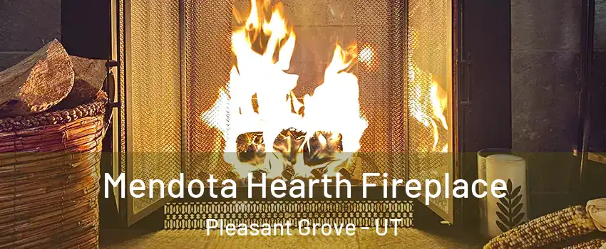  Mendota Hearth Fireplace Pleasant Grove - UT