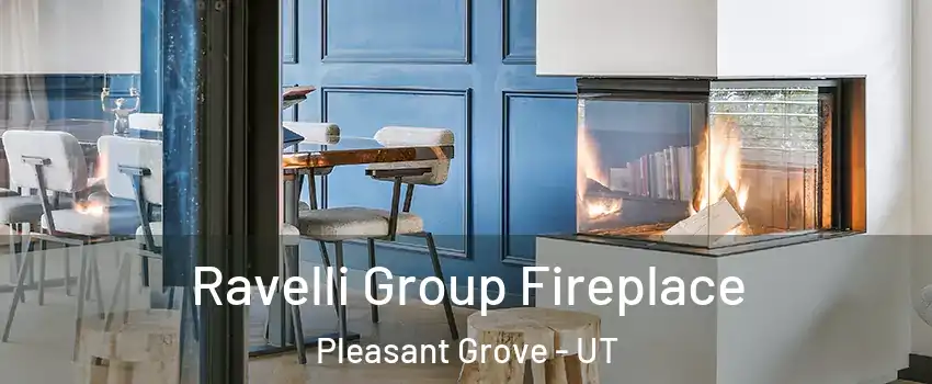  Ravelli Group Fireplace Pleasant Grove - UT